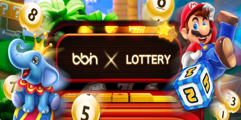 BBIN LOTTERY thu hút người chơi bằng hàng loạt tính năng đặc sắc